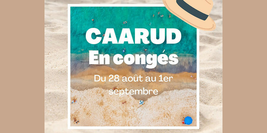 Vacances estivales Caarud