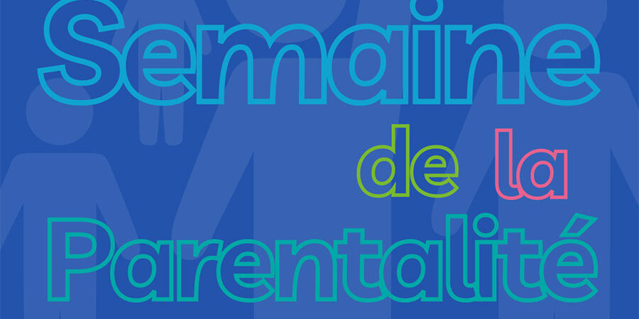 Semaine de la Parentalité